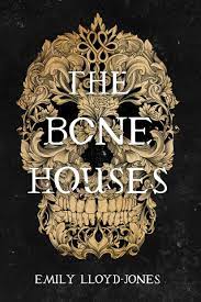 The Bone Houses cover image