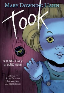 Took  A Ghost Story Graphic Novel - 9780358536871